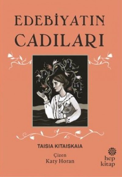 Edebiyatın Cadıları (Ciltli)