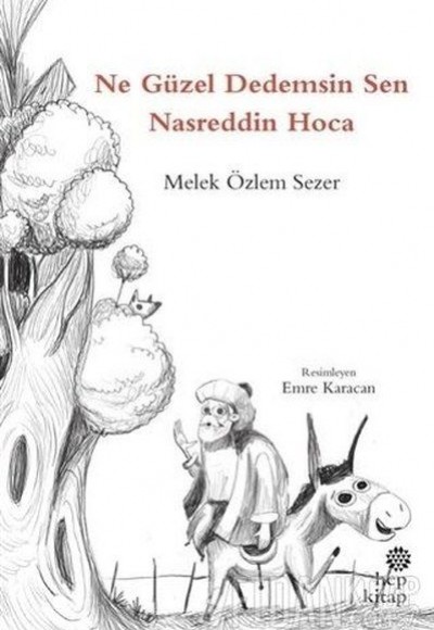 Ne Güzel Dedemsin Sen Nasreddin Hoca