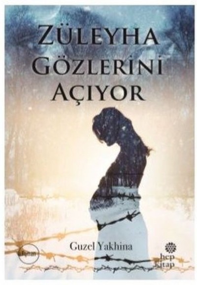 Züleyha Gözlerini Açıyor