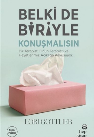 Belki de Biriyle Konuşmalısın