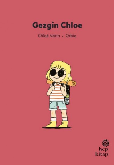 İlk Okuma Hikâyeleri: Gezgin Chloe