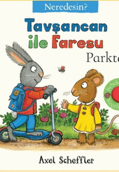 Tavşancan İle Faresu Parkta - Neredesin?