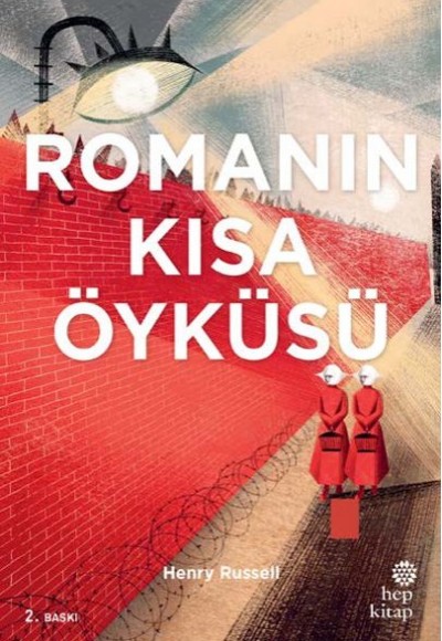 Romanın Kısa Öyküsü