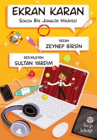 Ekran Karan - Sıkkın Bir Jonglör Hikâyesi