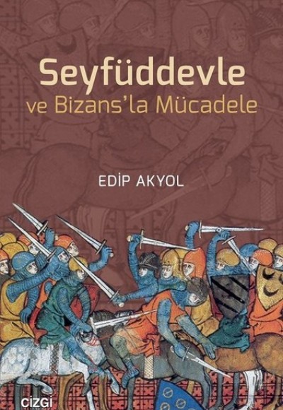 Seyfüddevle ve Bizansla Mücadele