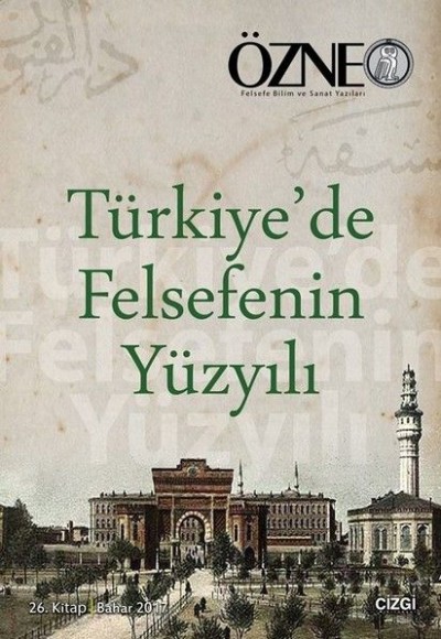 Türkiyede Felsefenin Yüzyılı