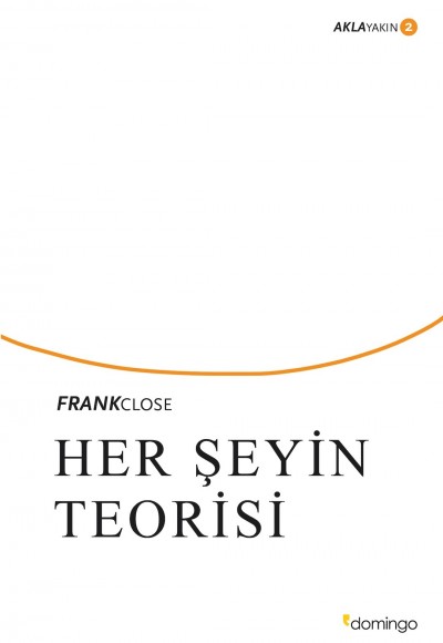 Aklayakın 2 - Her Şeyin Teorisi