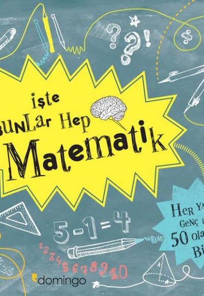 İşte Bunlar Hep Matematik