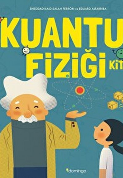 İlk Kuantum Fiziği Kitabım (Ciltli)