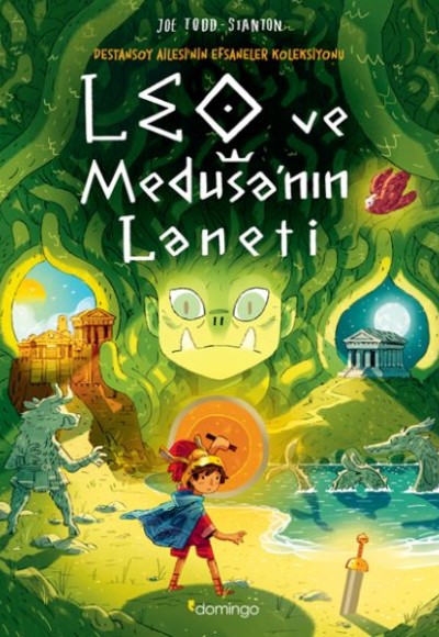 Leo ve Medusa'nın Laneti: Destansoy Ailesi'nin Efsaneler Koleksiyonu 4