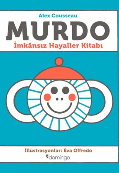 Murdo: İmkânsız Hayaller Kitabı