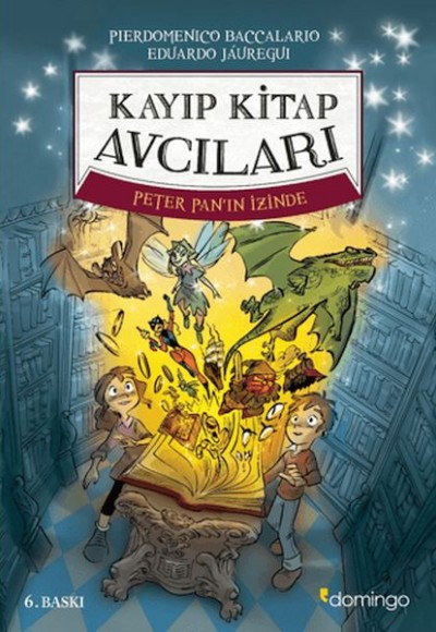 Kayıp Kitap Avcıları 1 - Peter Pan'ın İzinde