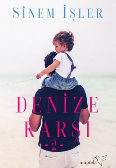 Denize Karşı 2