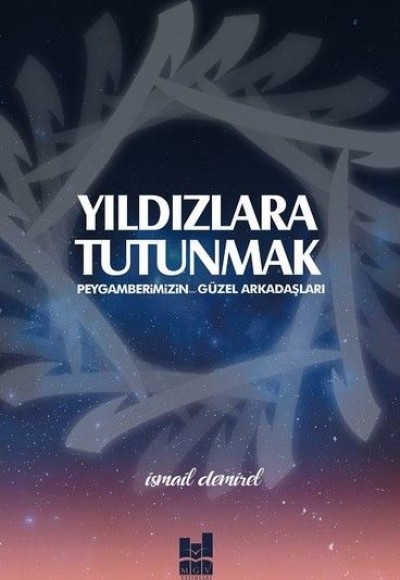 Yıldızlara Tutunmak