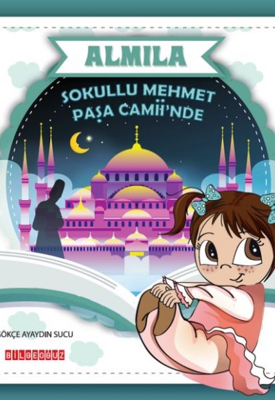 Almila - Sokullu Mehmet Paşa Camii’nde