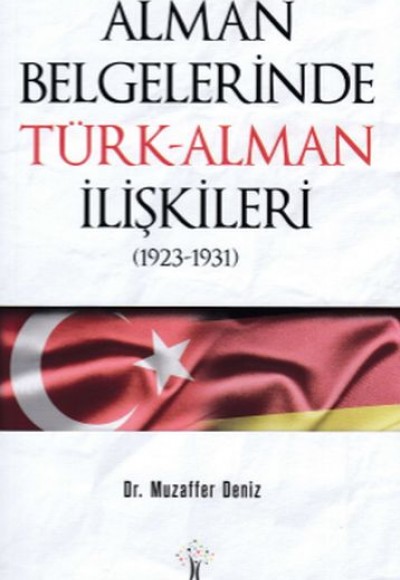 Alman Belgelerinde Türk - Alman İlişkileri