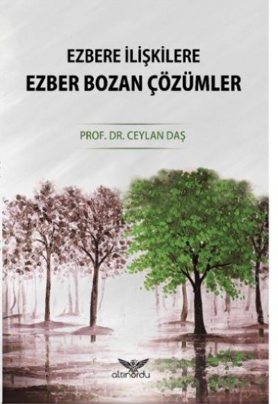 Ezbere İlişkilere Ezber Bozan Çözümler