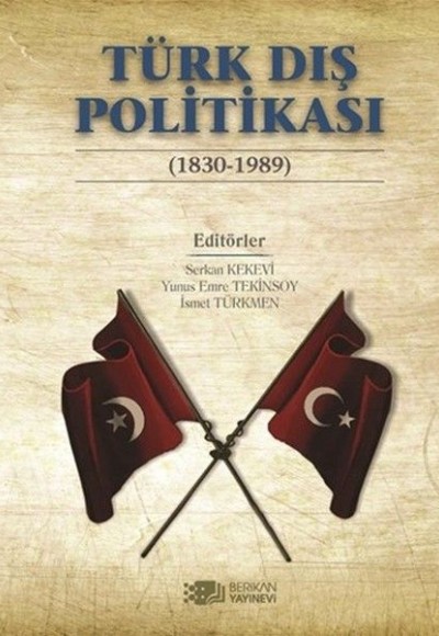 Türk Dış Politikası 1830-1989