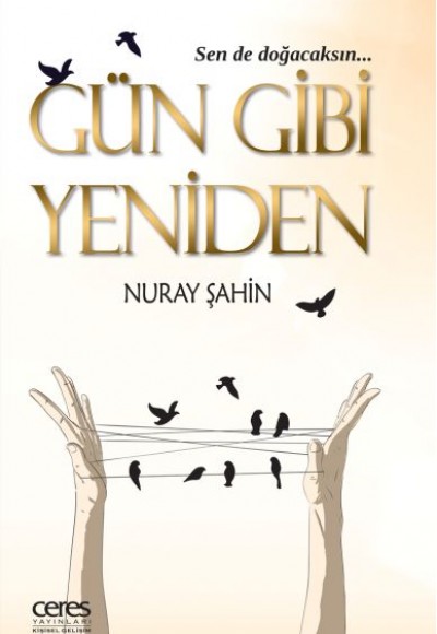 Gün Gibi Yeniden