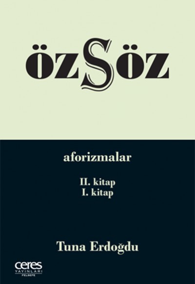 Özsöz - Aforizmalar