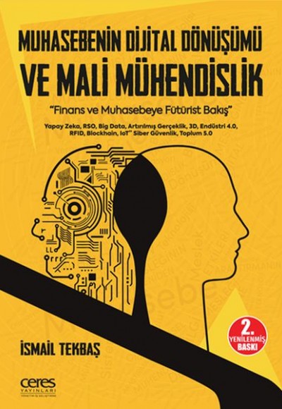 Muhasebenin Dijital Dönüşümü ve Mali Mühendislik - Finans ve Muhasebeye Fütürist Bakış