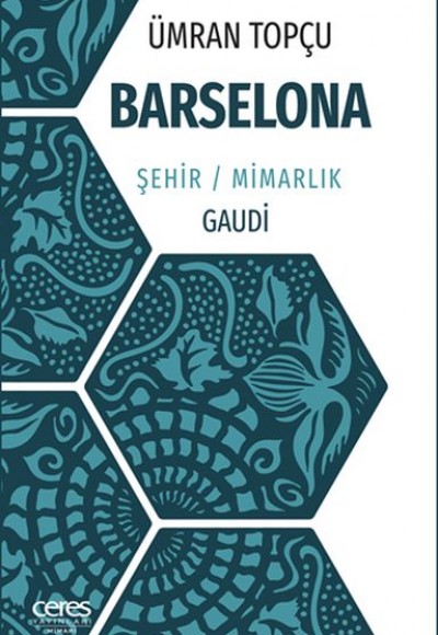 Barselona - Şehir / Mimarlık / Gaudi