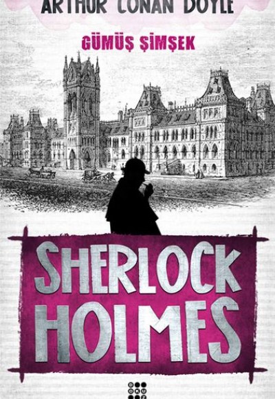 Sherlock Holmes - Gümüş Şimşek