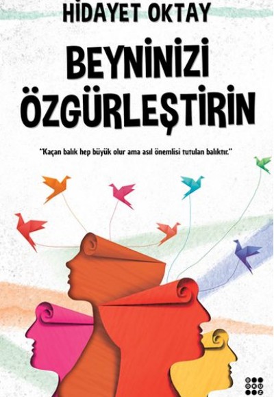 Beyninizi Özgürleştirin