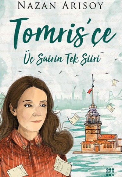 Tomris'çe - Üç Şaiirin Tek Şiiri