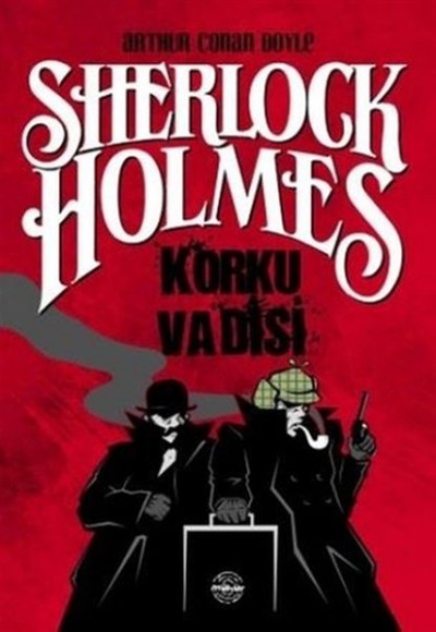 Korku Vadisi - Sherlock Holmes