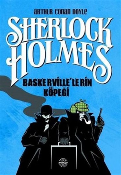 Sherlock Holmes - Baskerville'lerin Köpeği