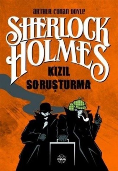 Kızıl Soruşturma - Sherlock Holmes