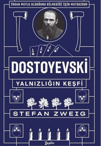 Dostoyevski - Yalnızlığın Keşfi