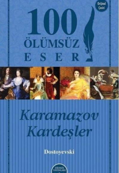 100 Ölümsüz Eser Karamazov Kardeşler