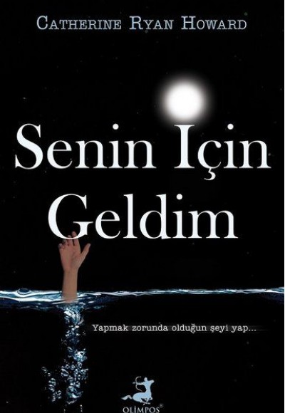 Senin İçin Geldim