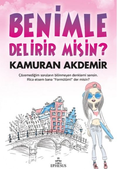 Benimle Delirir misin? (Ciltli)