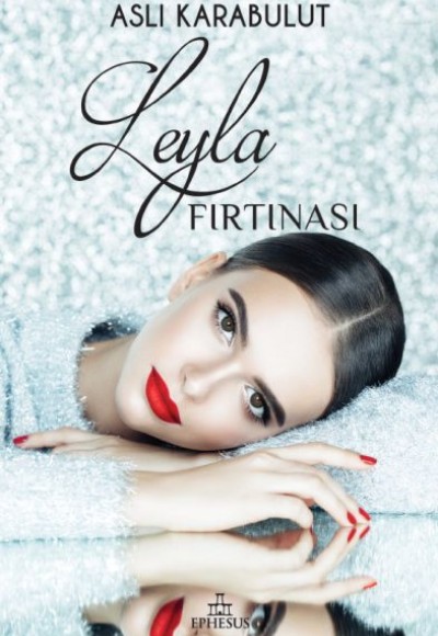 Leyla Fırtınası (Ciltli)