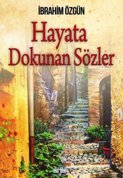 Hayata Dokunan Sözler