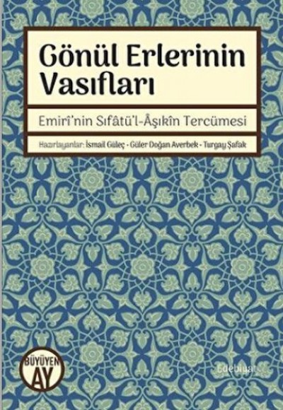 Gönül Erlerinin Vasıfları