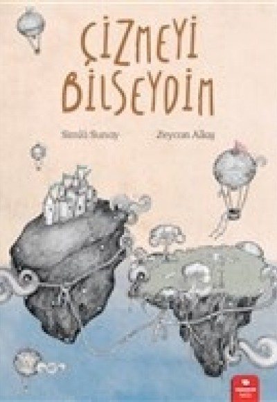 Çizmeyi Bilseydim