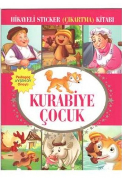 Kurabiye Çocuk Hikayeli Sticker Çıkartma Kitabı
