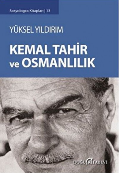 Kemal Tahir ve Osmanlılık