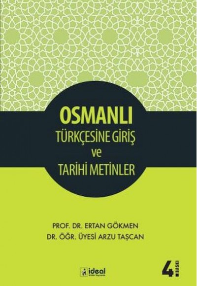Osmanlı Türkçesine Giriş Ve Tarihi Metinler