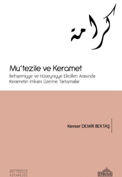 Basra ve Mu’tezile - İlk Üç Asır