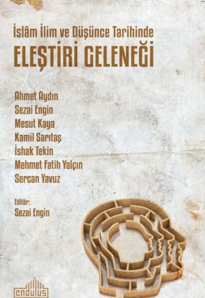 İslâm İlim ve Düşünce Tarihinde Eleştiri Geleneği