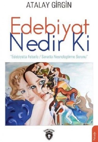 Edebiyat Nedir Ki