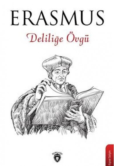 Deliliğe Övgü