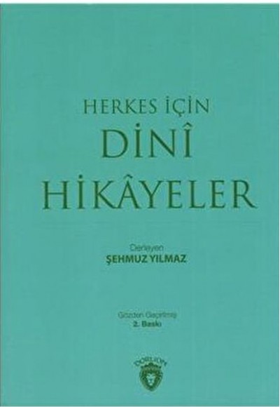 Herkes İçin Dini Hikayeler