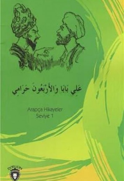 Ali Baba Ve Kırk Haramiler Arapça; Hikayeler Seviye 1