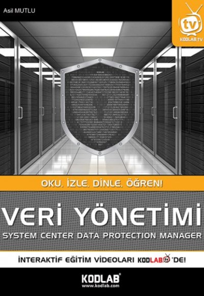 Veri Yönetimi - System Center Data Protection Manager